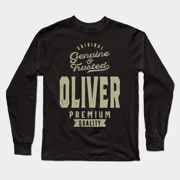 Oliver Genuine and Trusted Long Sleeve T-Shirt by cidolopez